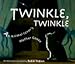 Twinkle, Twinkle: An Animal Lover's Mother Goose