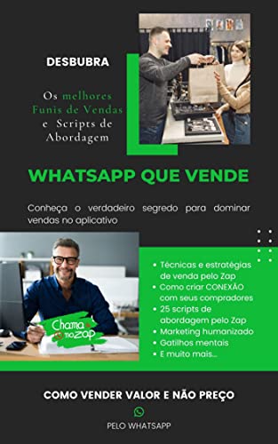 WhatsApp que Vende: Conheça o Verdadeiro Segredo para Dominar Ven...