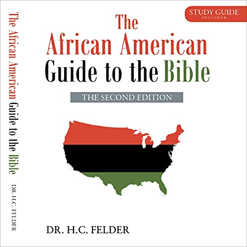 The African American Guide to the Bible (The Second Edition) by H.C. Felder episode artwork