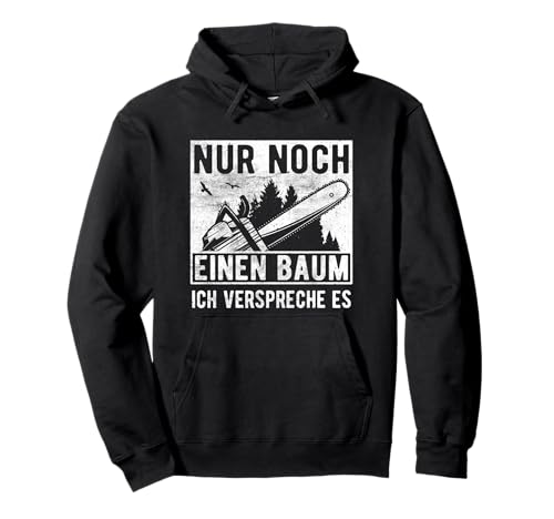 Produktfoto von Holzfäller Kettensäge Holz machen Spruch Motorsäge Pullover Hoodie