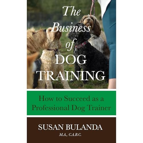 The Business of Dog Training by Susan Bulanda episode artwork