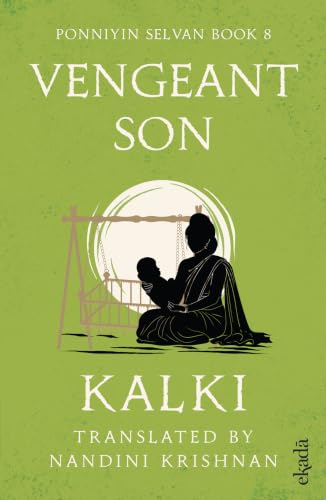 Vengeant Son (Ponniyin Selvan Book 8)