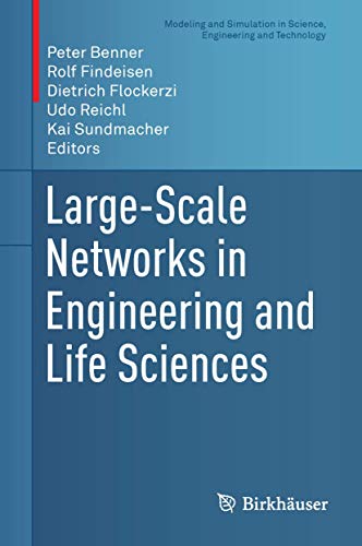 Large-Scale Networks in Engineering and Life Sciences view 2