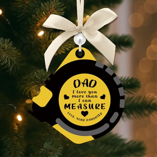 Tian Zhun Dad from Daughter Father Gifts Dad Ornament Tape Measure Ornaments for Christmas Tree Decoration