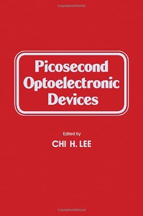 Picosecond Optoelectronic Devices Picosecond Optoelectronic Devices book cover