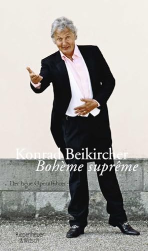 Preisvergleich Produktbild Boheme supreme: Der neue Opernführer