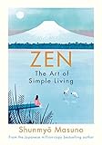 Zen: The Art of Simple Living