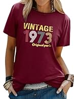 Material: Cotton Blend. Soft and Comfortable. Features: Round Neck, Short Sleeve, Vintage 1973 Original Parts Letter Print, Regular Fit, Casual Style. Funny 50 year old birthday gift. This 1973 design features a retro color scheme with a distressed V...