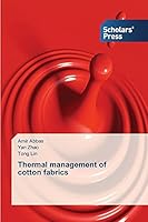 Thermal management of cotton fabrics 3639710304 Book Cover