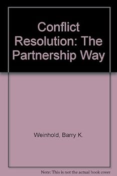 Paperback Conflict Resolution: The Partnership Way Book