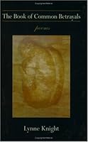 The Book of Common Betrayals 0971960704 Book Cover