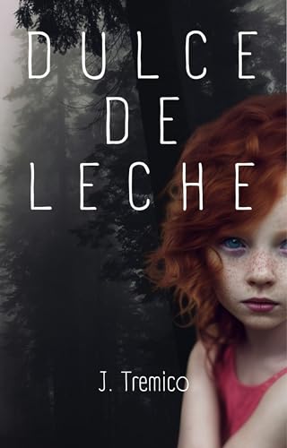 Dulce de leche: Novela negra y criminal (Menú degustación nº 3)