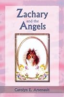 Zachary and the Angels 0805961577 Book Cover