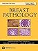 Breast Pathology (Demos Surgical Pathology Guides)