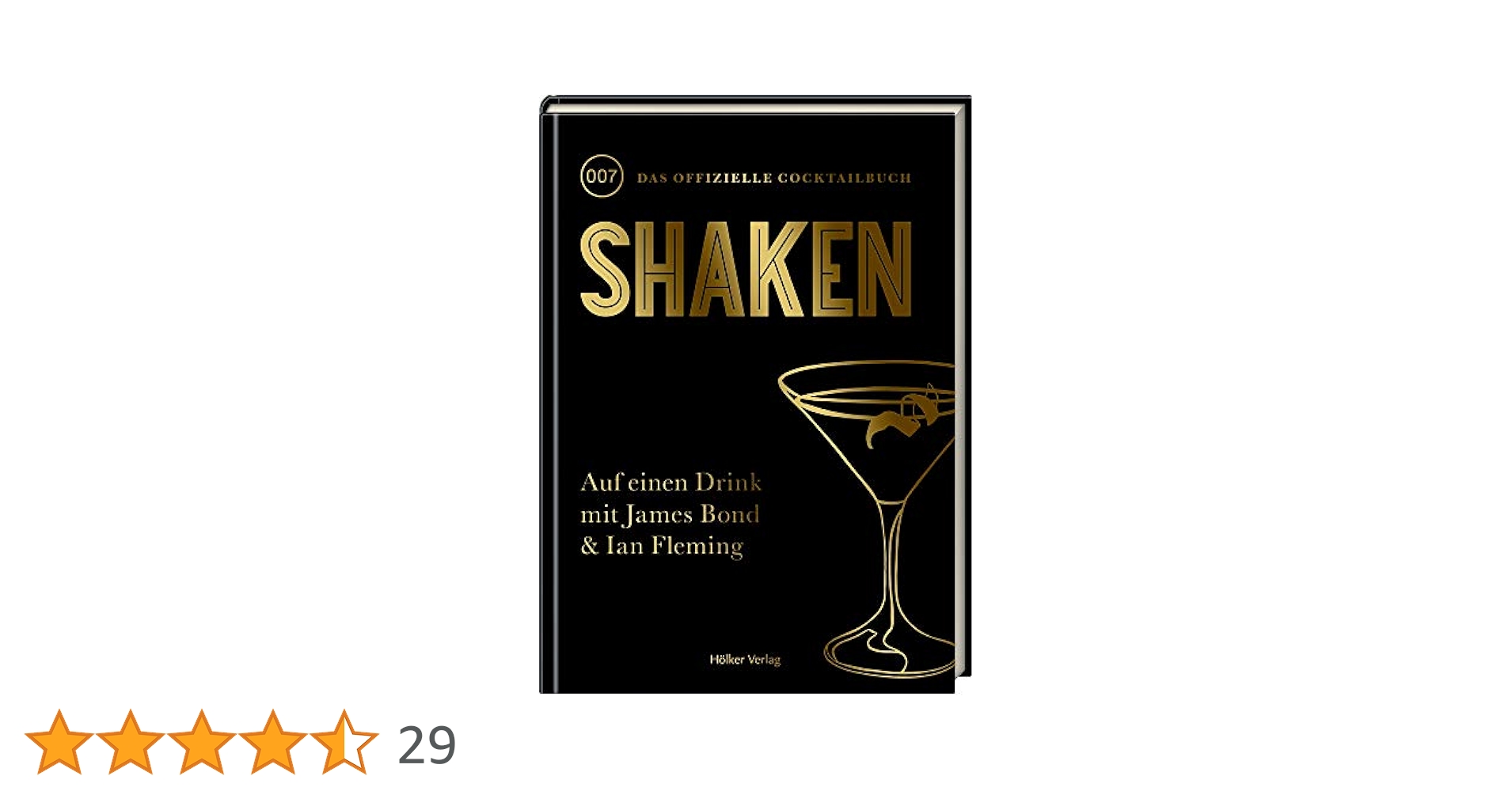 Shaken: 007 - Das offizielle Cocktail-Buch : Ian Fleming
