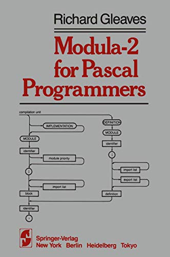 Modula-2 for Pascal Programmers (Springer Books on Professional Computing) view 2
