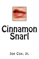 Cinnamon Snarl(tm) 1514806932 Book Cover