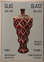 Glas 1905-1925: Vom Jugendstil zum Art Deco = Glass, 1905-1925 : from art nouveau to art deco 3900282102 Book Cover
