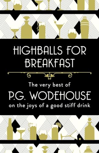 Highballs for Breakfast