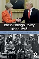 British Foreign Policy Since 1945 1138821292 Book Cover