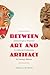 Between Art and Artifact: Archaeological Replicas and Cultural Production in Oaxaca, Mexico