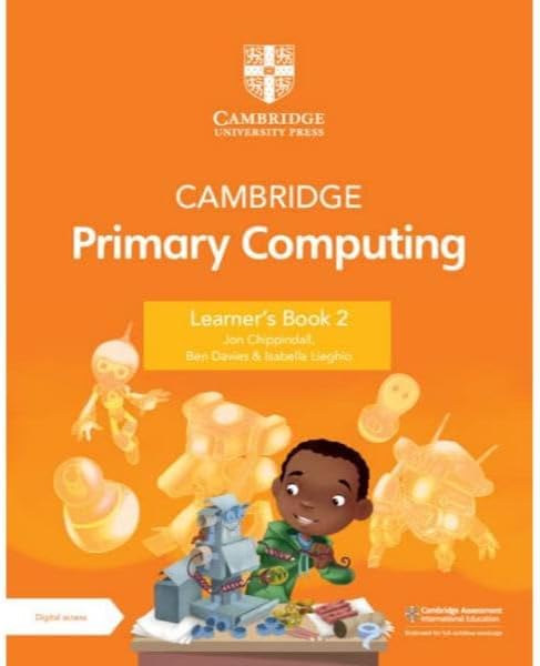 Cambridge Primary Computing Learner`s Book 2 with Digital Access (1 Year)