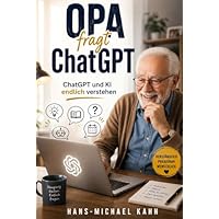 Opa fragt ChatGPT