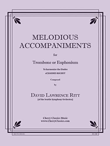Melodious Accompaniments to Rochut Etudes Book 1 for Trombone or Euphonium