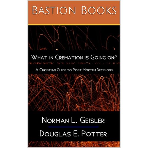 What in Cremation is Going on? by Norman L. Geisler, Douglas E. Potter episode artwork