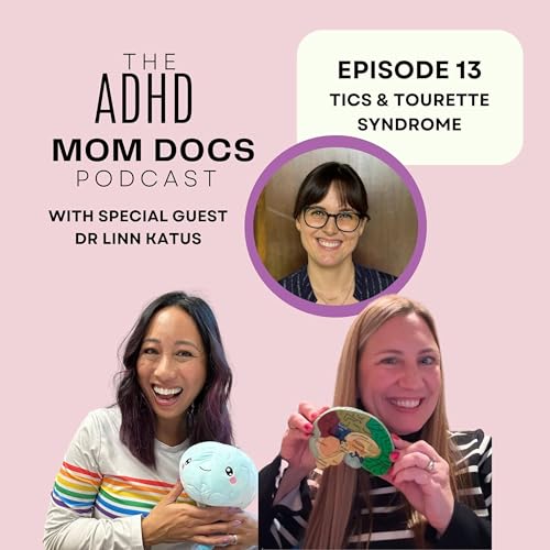 13: Tics and Tourette Syndrome