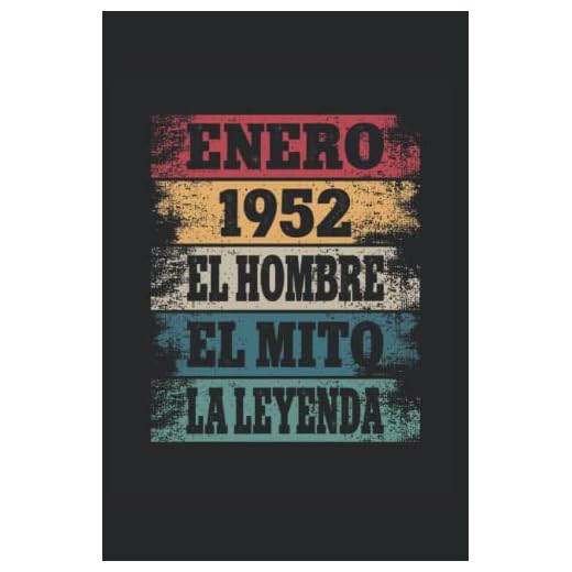 Enero 1952 - El Hombre - El Mito - La Leyenda: Regalos Originales para Hombre Papá Abuelo Hermano - Diario, Cuaderno De Notas, Apuntes O Agenda