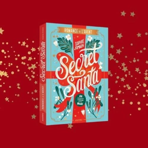 LE CALENDRIER DE L' AVENT "SECRET SANTA" DE SOPHIE JOMAIN