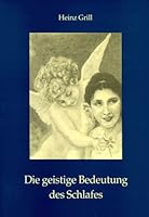Die geistige Bedeutung des Schlafes 3980574261 Book Cover