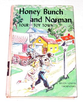 Her First Tour of Toy Town (By: Helen Louise Thorndyke)