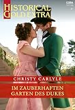  Im zauberhaften Garten des Dukes (Historical Gold Extra 160)