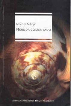 Paperback Neruda Comentado (Spanish Edition) [Spanish] Book