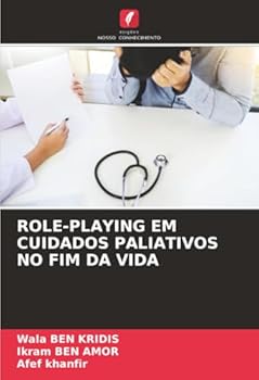 Paperback Role-Playing Em Cuidados Paliativos No Fim Da Vida [Portuguese] Book