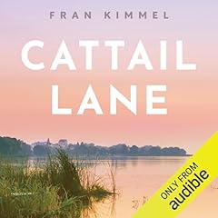 Cattail Lane Audiobook By Fran Kimmel cover art