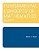 Fundamental Concepts of Mathematics