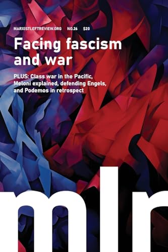 Marxist Left Review #26: Facing fascism and war - Hassan, Omar