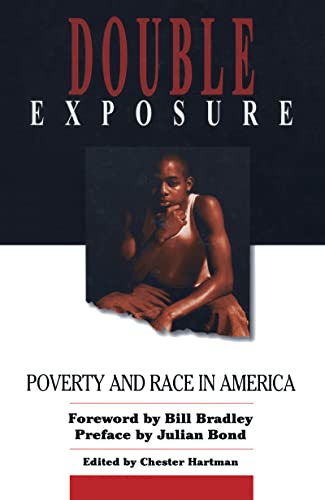 Double exposure: poverty and Race in America