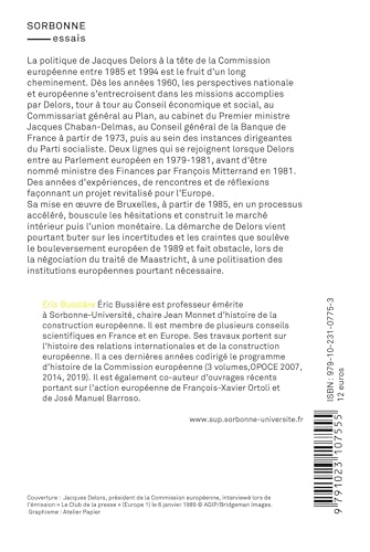 L'Europe de Jacques Delors: Gestation et mise en œuvre d’un projet