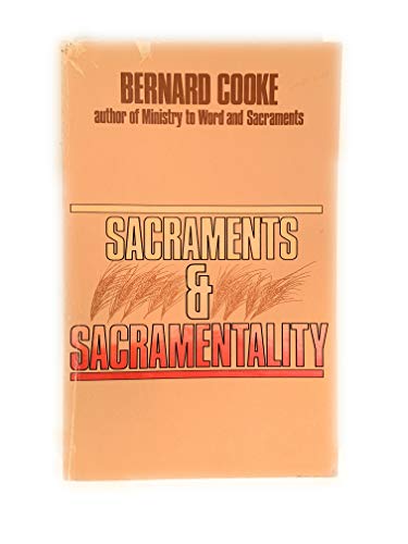 Sacraments & Sacramentality
