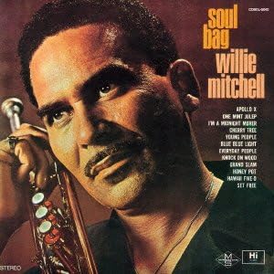 WILLIE MITCHELL - Soul Bag - CD