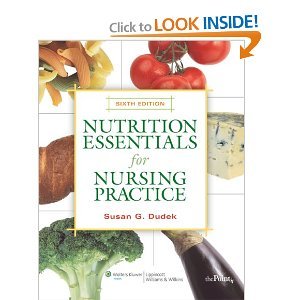 Nutrition Essentials for Nursing Practice 6th (sixth) edition