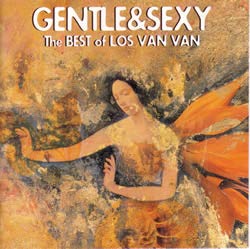 LOS VAN VAN - Gentle & Sexy - Disque CD