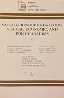 Natural resource damages: A legal, economic, and policy analysis 0937299413 Book Cover