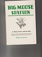 Big Moose Station B00070ZMBA Book Cover