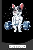 Photo Gallery french bulldog weightlifting funny deadlift notebook: frenchies, french bulldog notebook journal: frenchie journal - 120 page paperback notebook - (6"x9") Photo Gallery french bulldog weightlifting funny deadlift notebook: frenchies, french bulldog notebook journal: frenchie journal - 120 page paperback notebook - (6"x9")