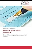 Emision Monetaria Personal 3844347992 Book Cover